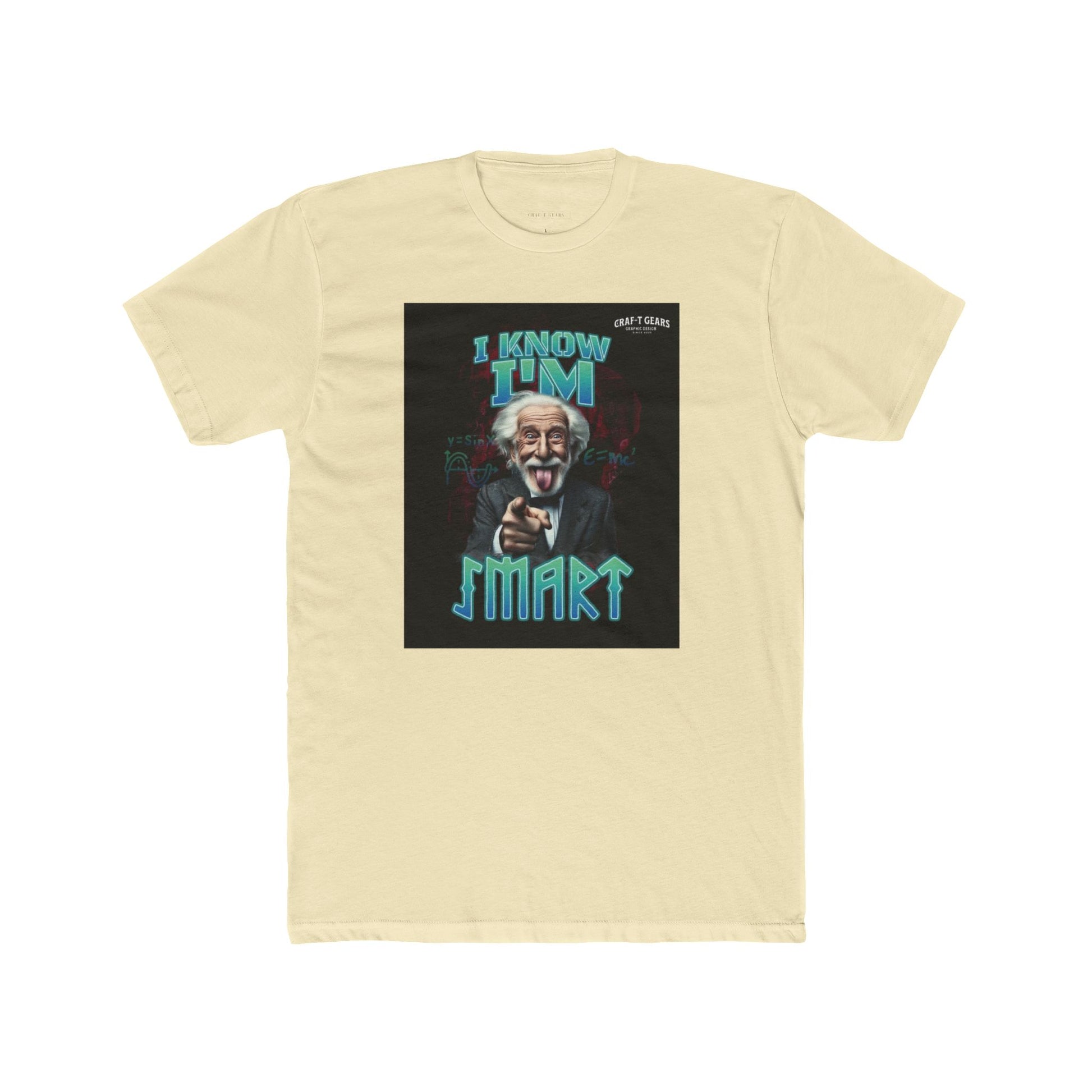 Funny Male Cotton Crew Tee - "I Know I'm Smart" Graphic T-Shirt