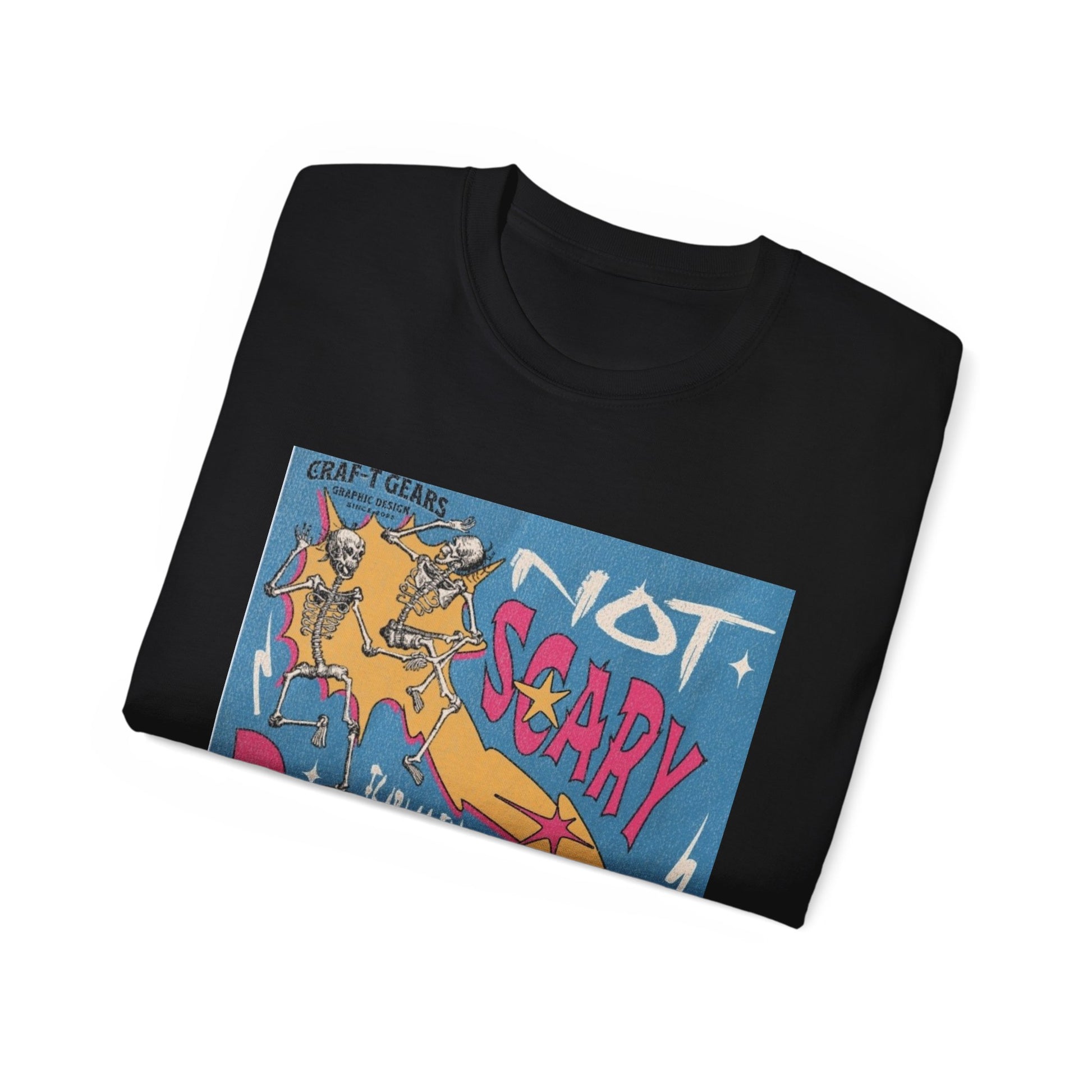 Not Scary Bones Unisex Ultra Cotton Tee - Fun Graphic T-Shirt for Halloween and Everyday Wear