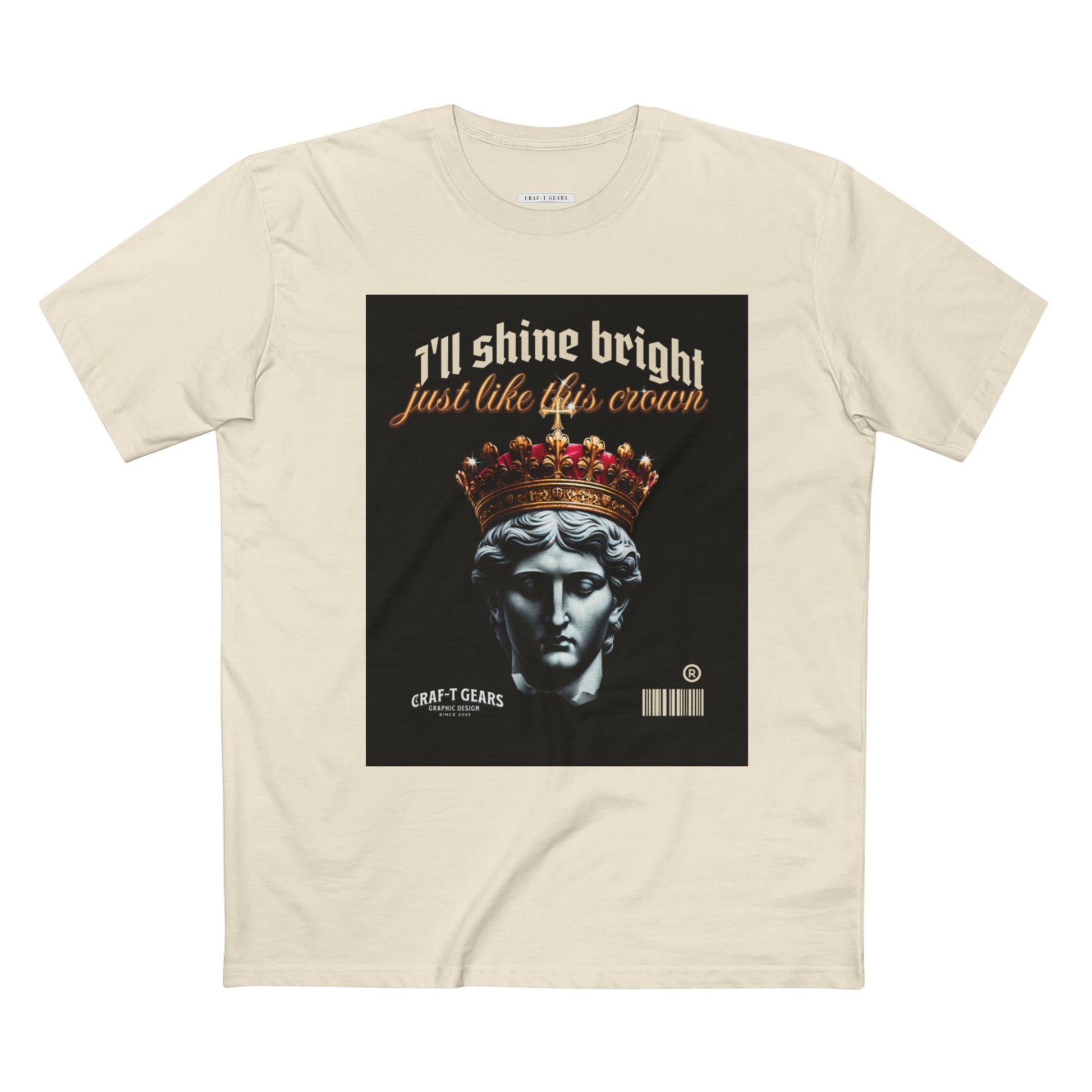 Male Crown Graphic Tee - "I'll Shine Bright Just Like This Crown"