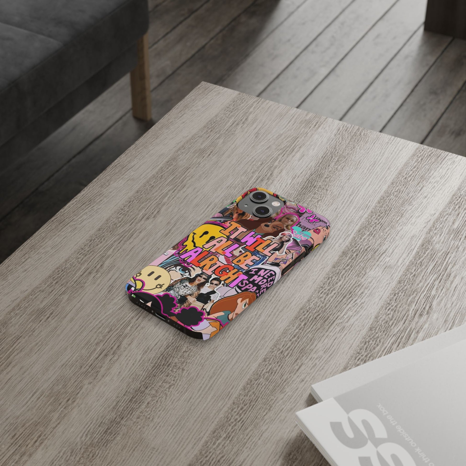 Vibrant Slim Phone Case - 'It Will All Be Alright' Collage Design
