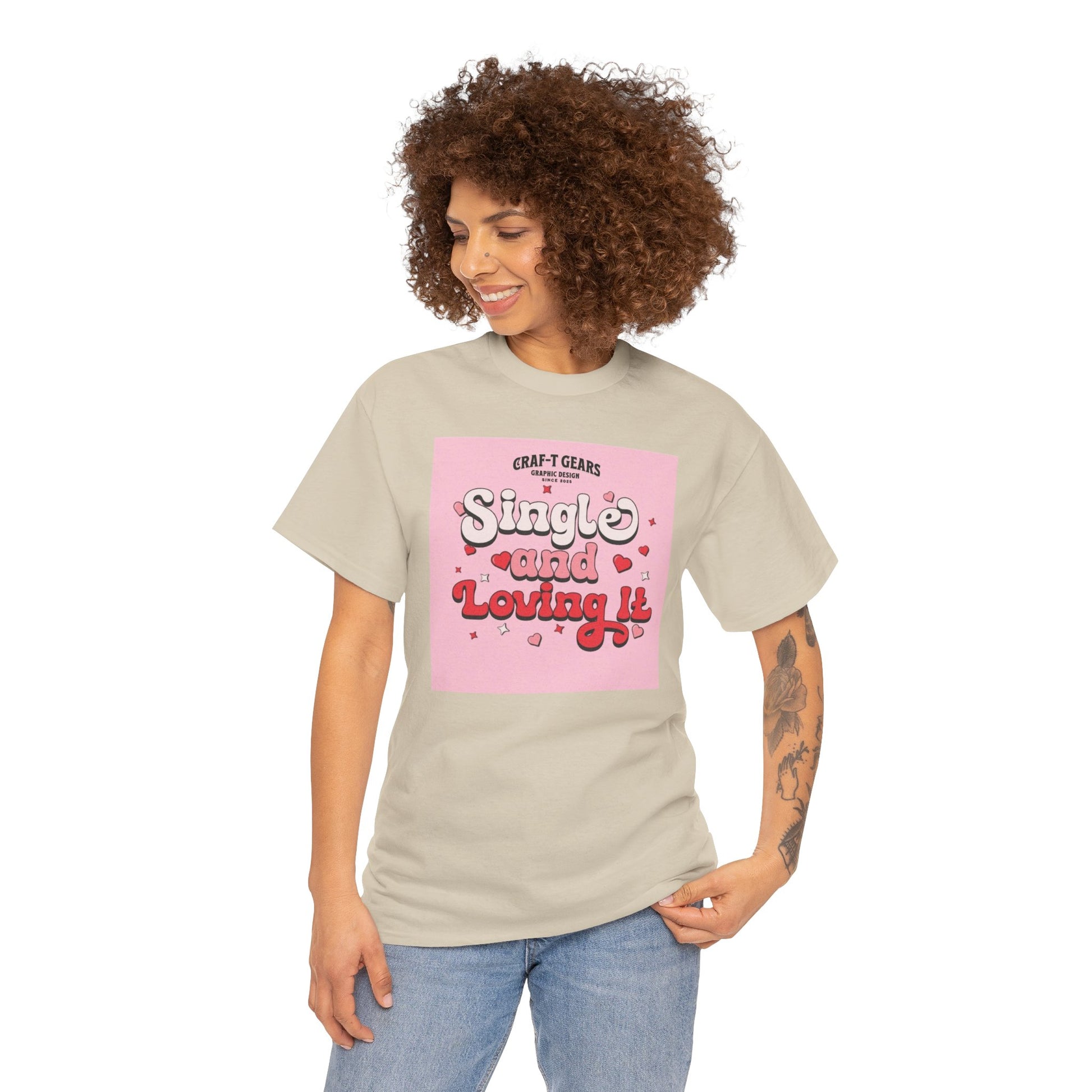 Single and Loving It Women's Heavy Cotton Tee