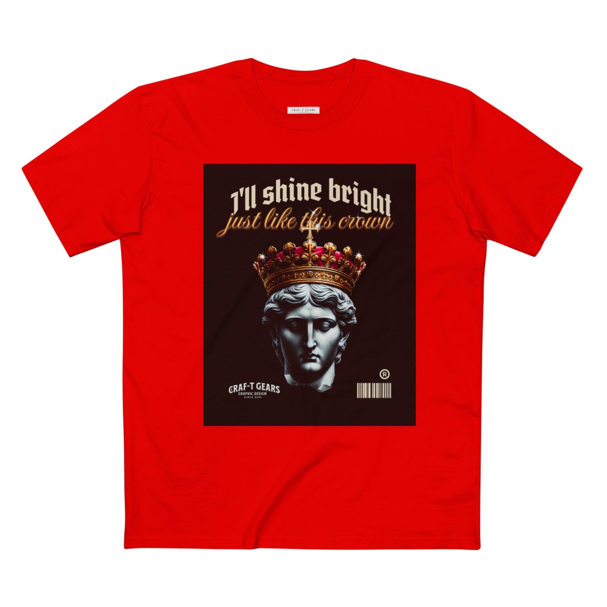 Male Crown Graphic Tee - "I'll Shine Bright Just Like This Crown"