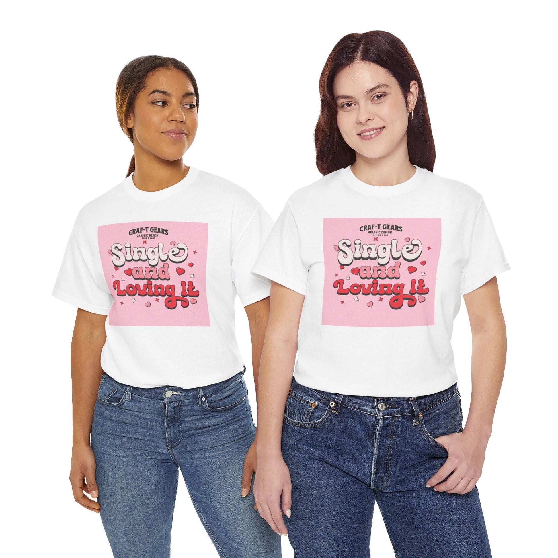 Single and Loving It Women's Heavy Cotton Tee