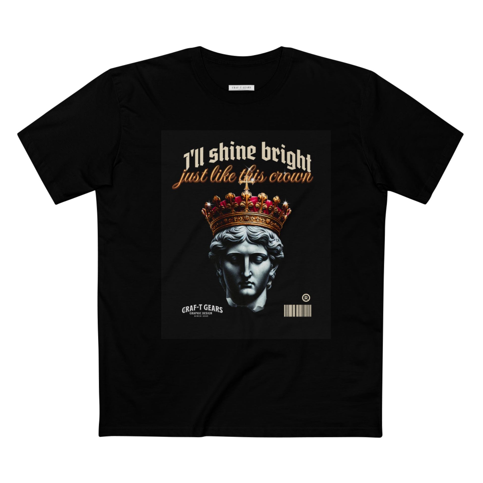 Male Crown Graphic Tee - "I'll Shine Bright Just Like This Crown"
