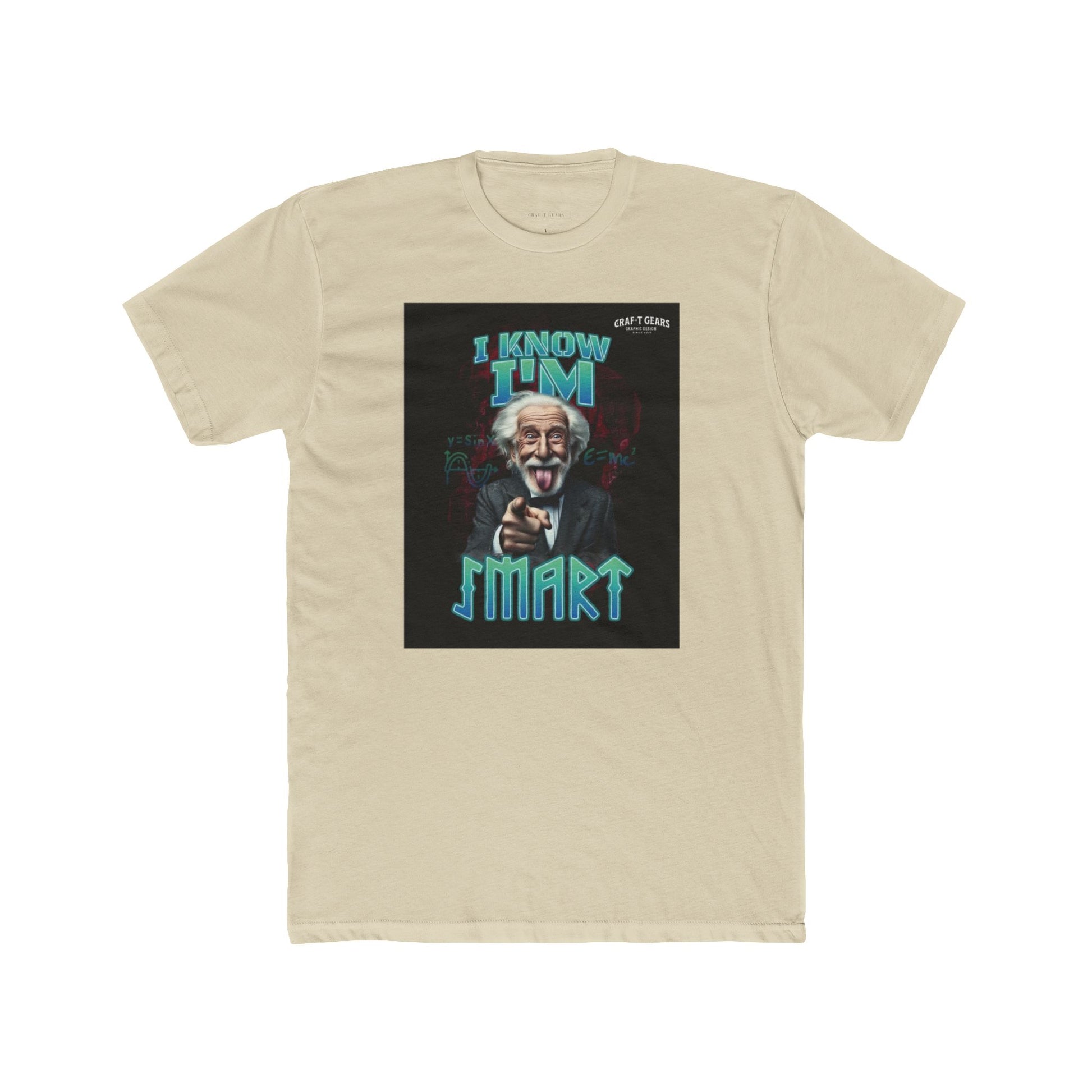 Funny Male Cotton Crew Tee - "I Know I'm Smart" Graphic T-Shirt