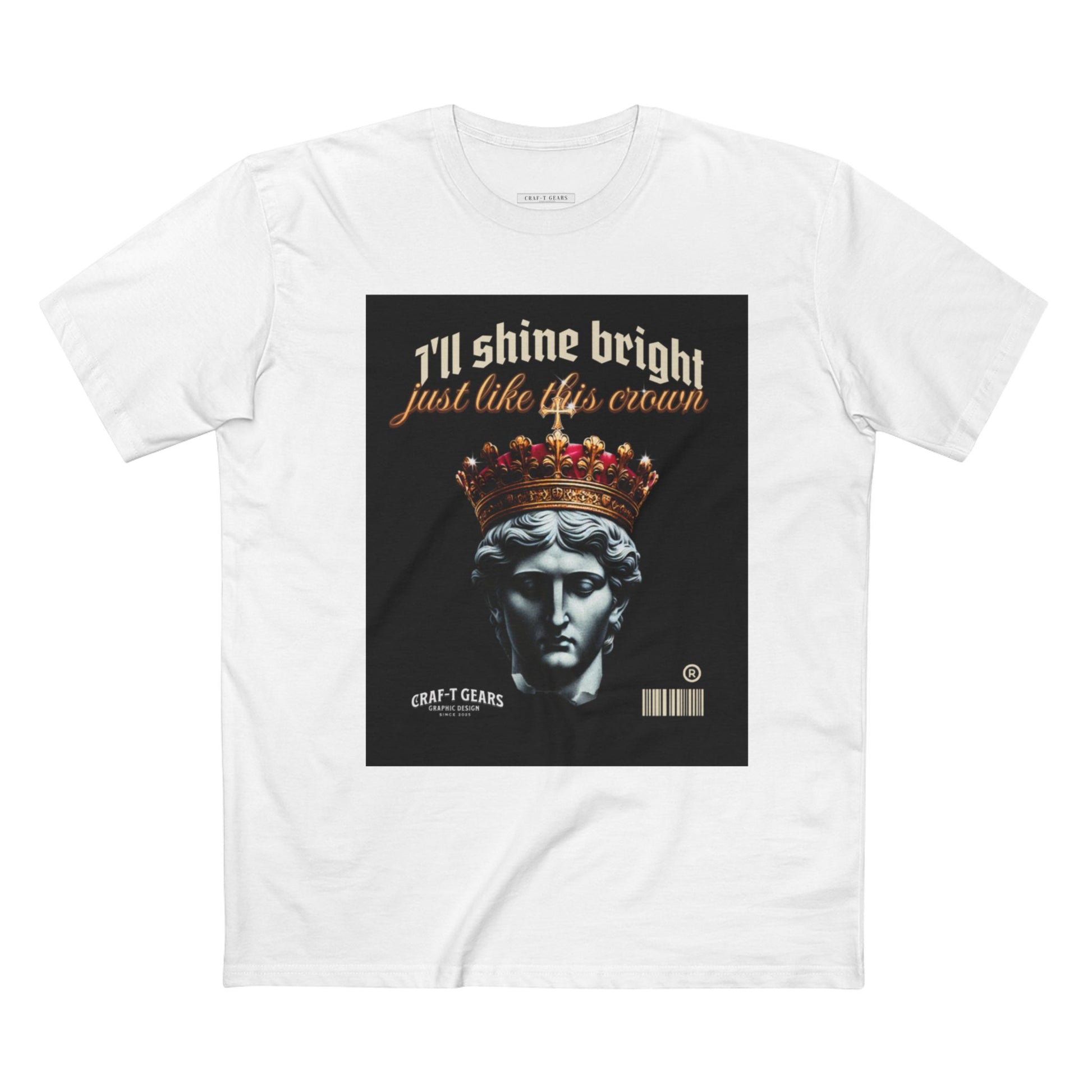 Male Crown Graphic Tee - "I'll Shine Bright Just Like This Crown"