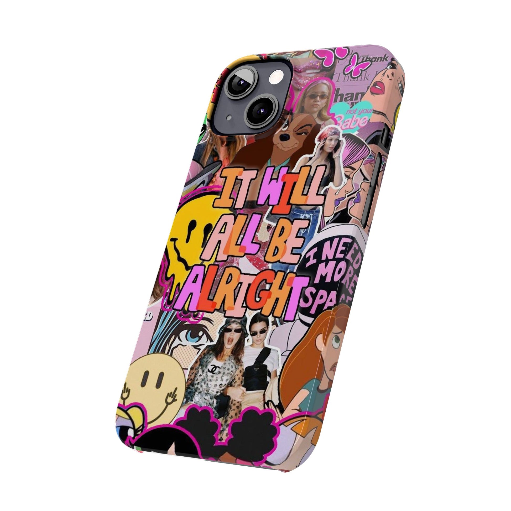 Vibrant Slim Phone Case - 'It Will All Be Alright' Collage Design