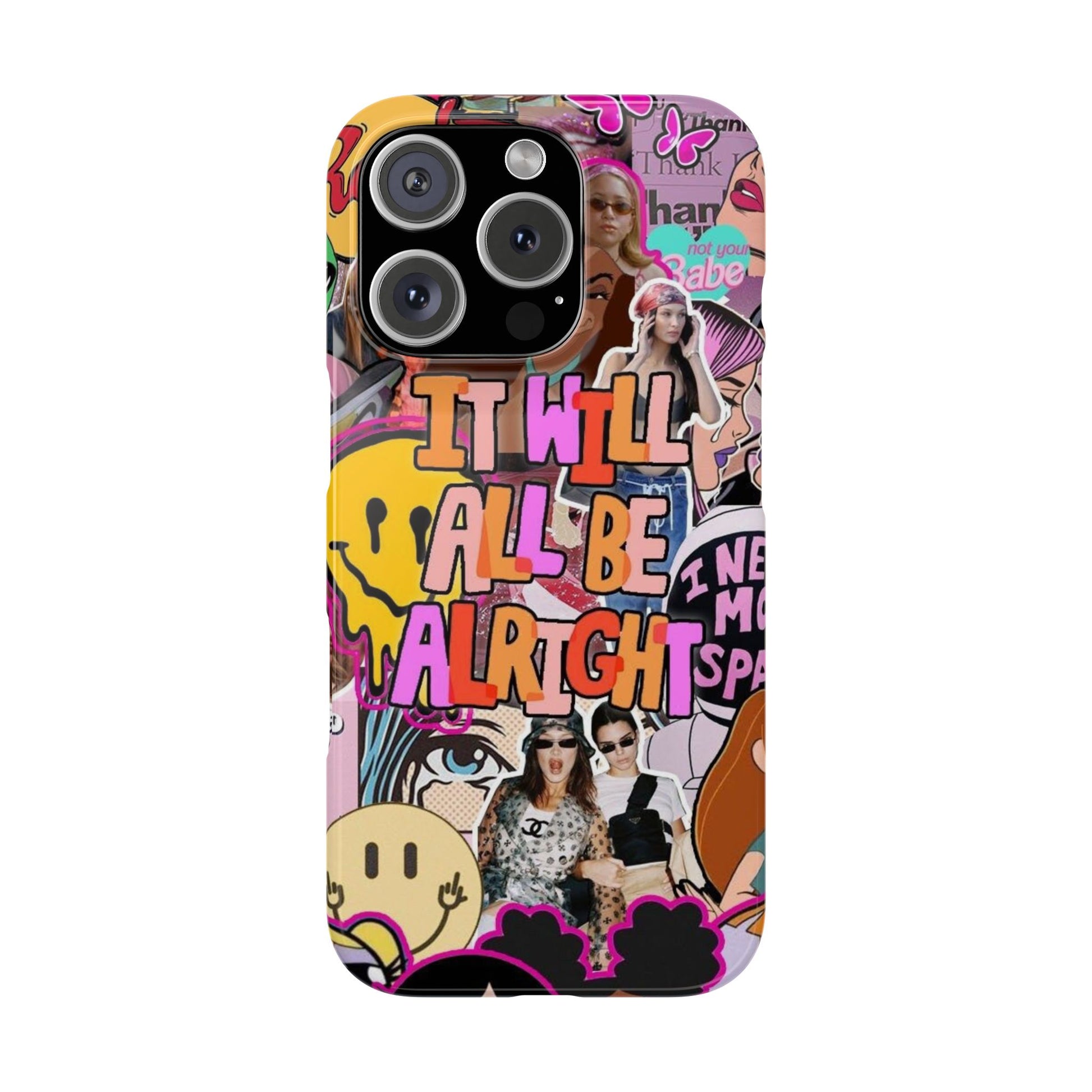 Vibrant Slim Phone Case - 'It Will All Be Alright' Collage Design