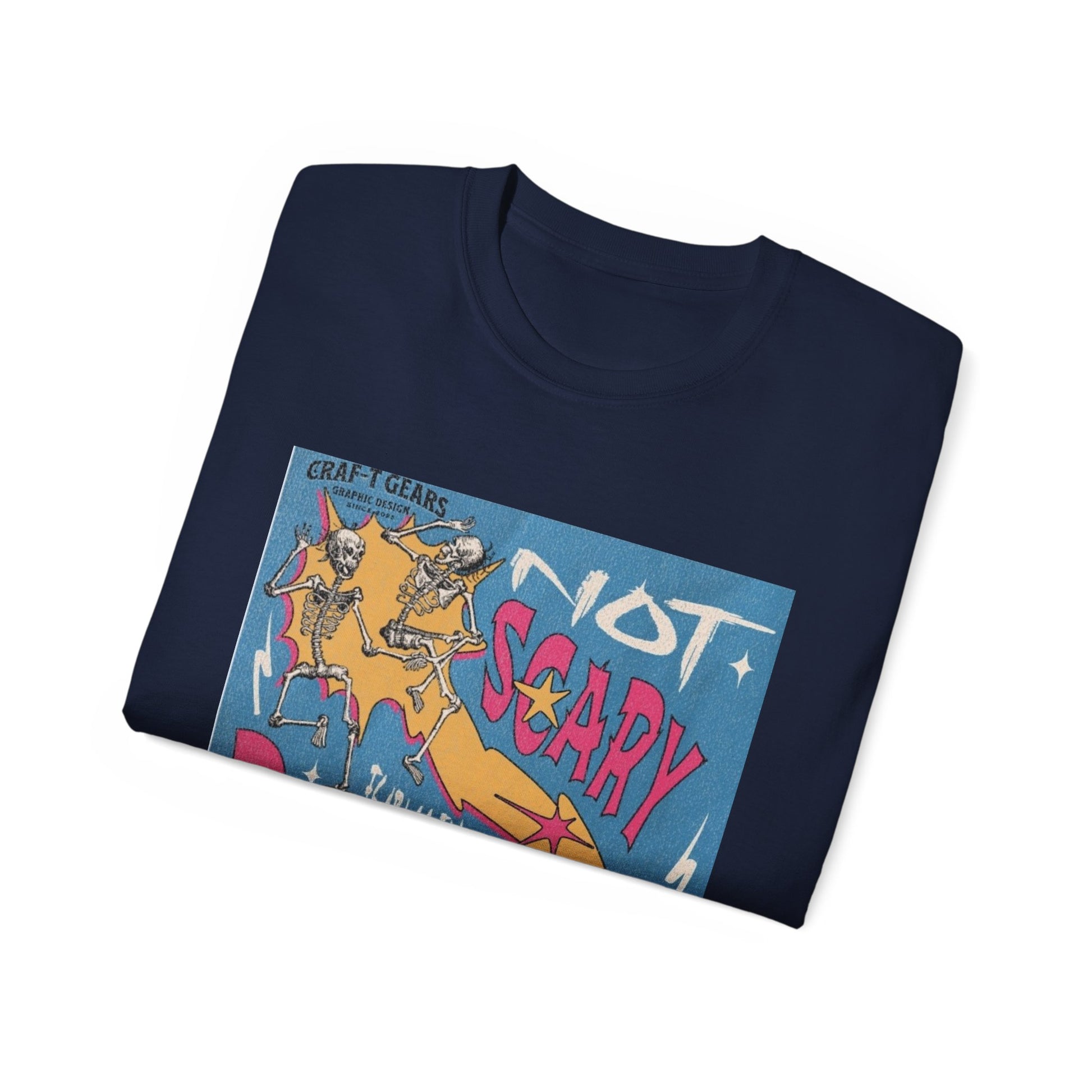 Not Scary Bones Unisex Ultra Cotton Tee - Fun Graphic T-Shirt for Halloween and Everyday Wear