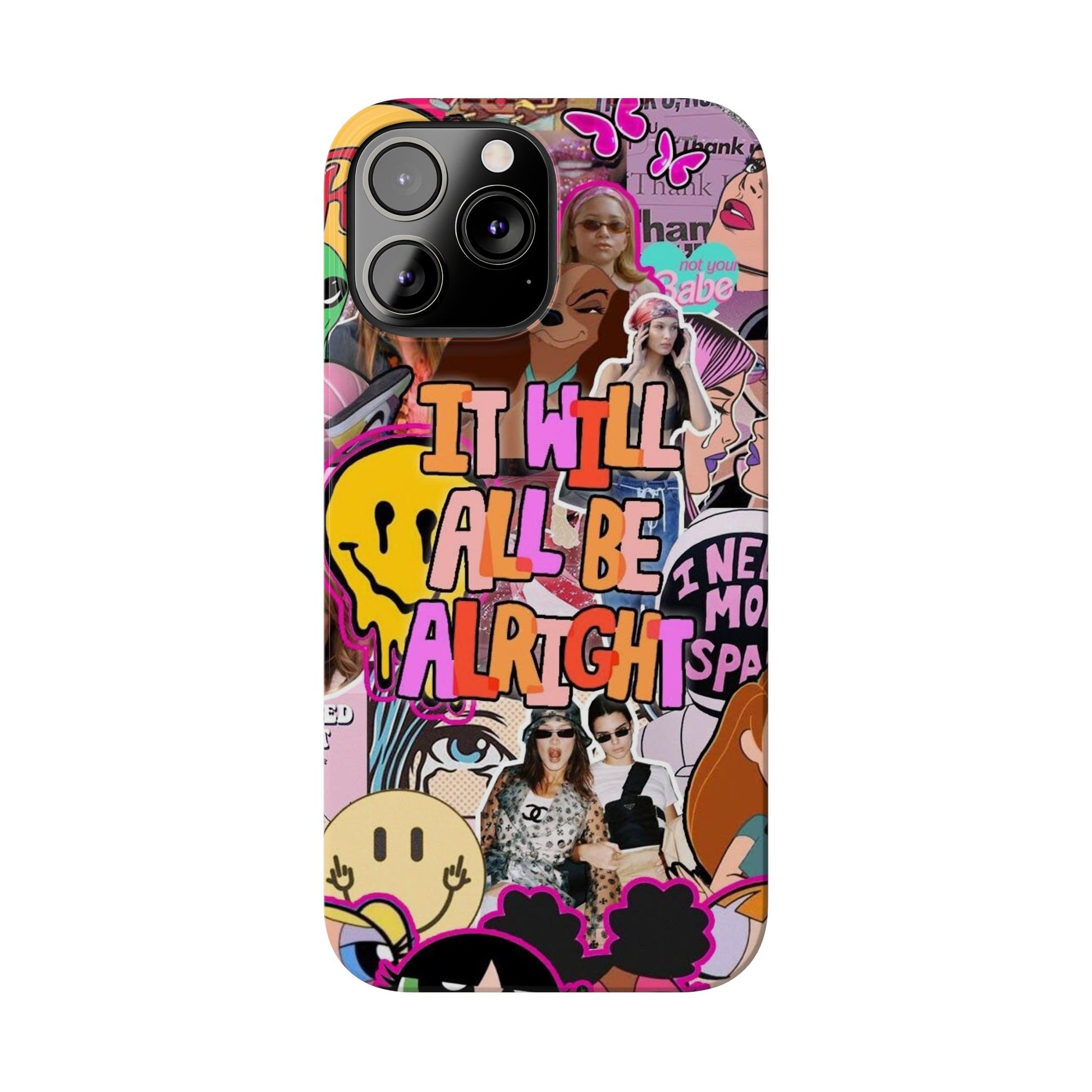 Vibrant Slim Phone Case - 'It Will All Be Alright' Collage Design
