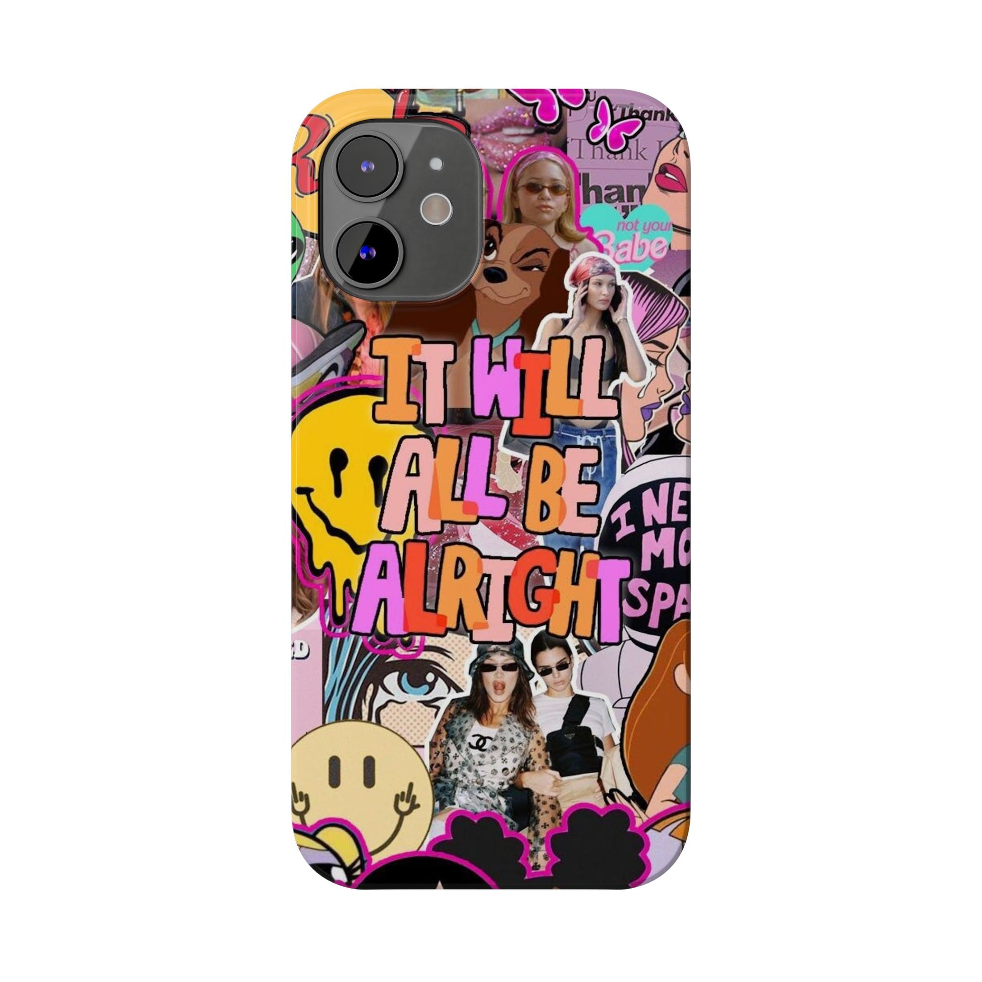 Vibrant Slim Phone Case - 'It Will All Be Alright' Collage Design