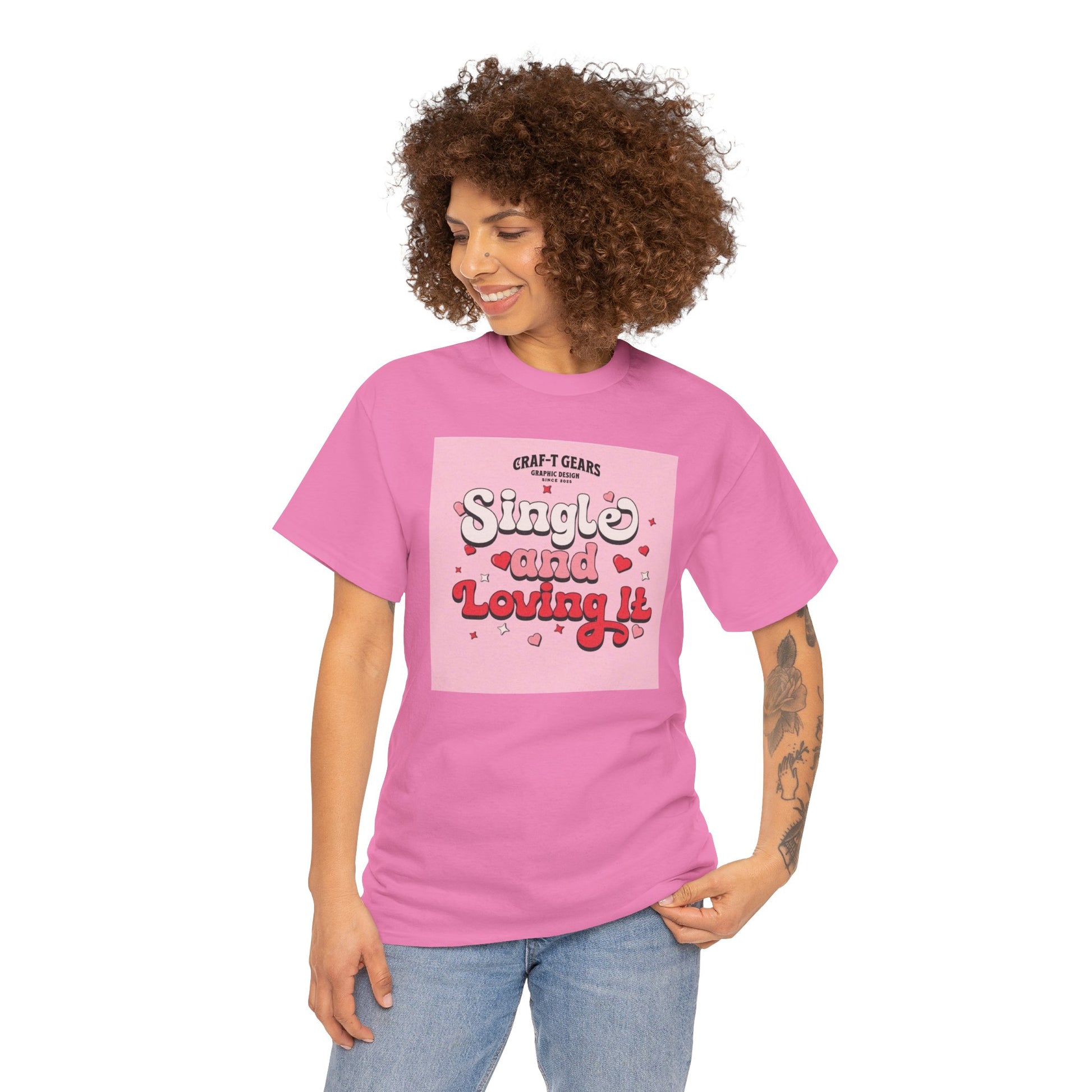 Single and Loving It Women's Heavy Cotton Tee